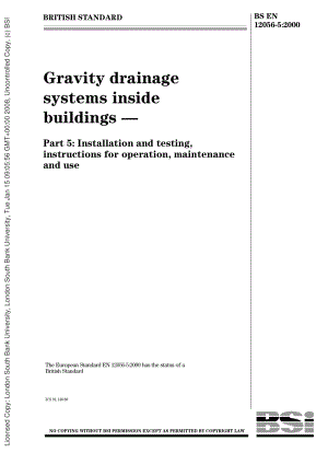 EN 12056-5 2000 Gravity drainage systems inside buildings - Part 5 Installation and testing, instructions for operation, maintenance and use.pdf