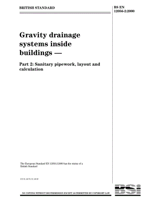 EN 12056-2 2000 Gravity drainage systems inside buildings - Part 2 Sanitary pipework, layout and calculation.pdf